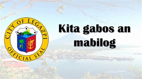 Legazpi City Hymn Song Lyrics .